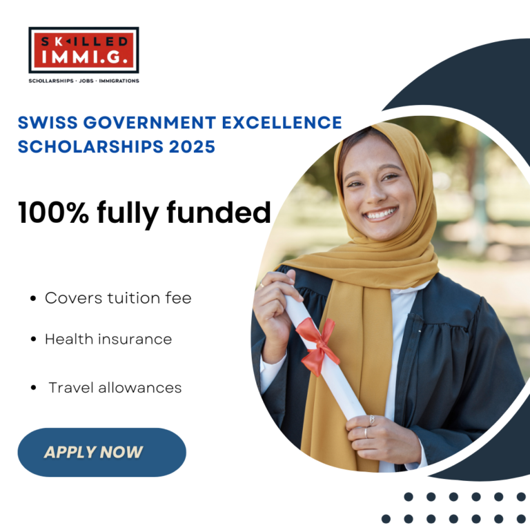 Swiss Government Excellence Scholarships 2025 Fully Funded Opportunities for International Students