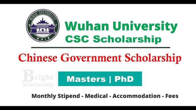 Wuhan University Fully Funded CSC Scholarship 2025