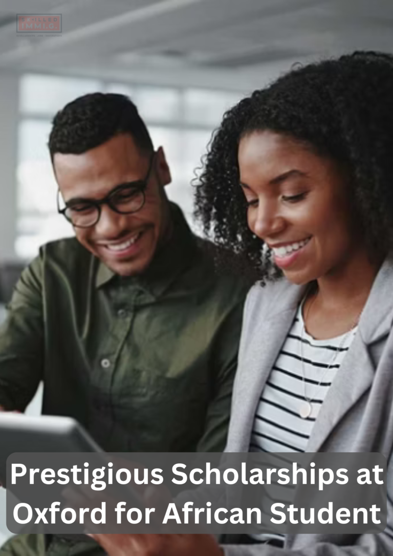 Prestigious Scholarships at Oxford for African Student