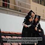 _Fully Funded PhD Scholarships 2025 at the University of Glasgow