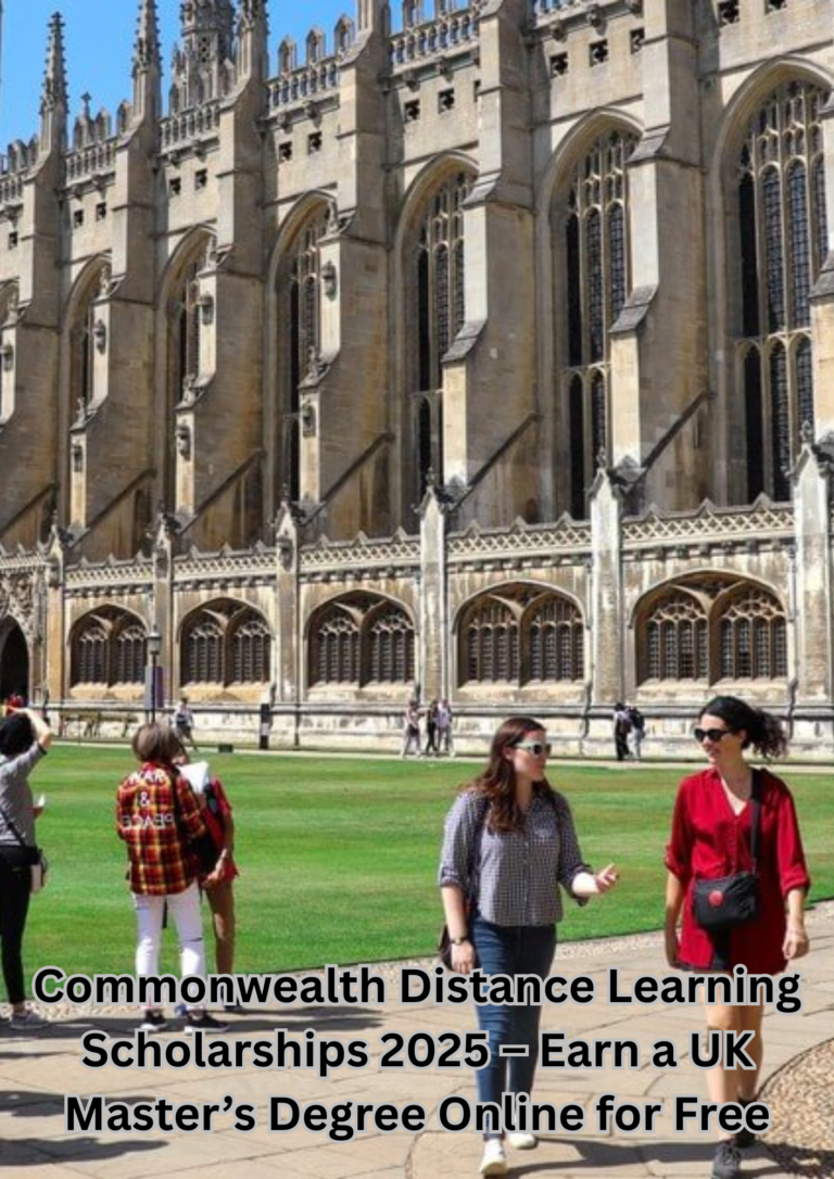 Commonwealth Distance Learning Scholarships 2025 – Earn a UK Master’s Degree Online for Free