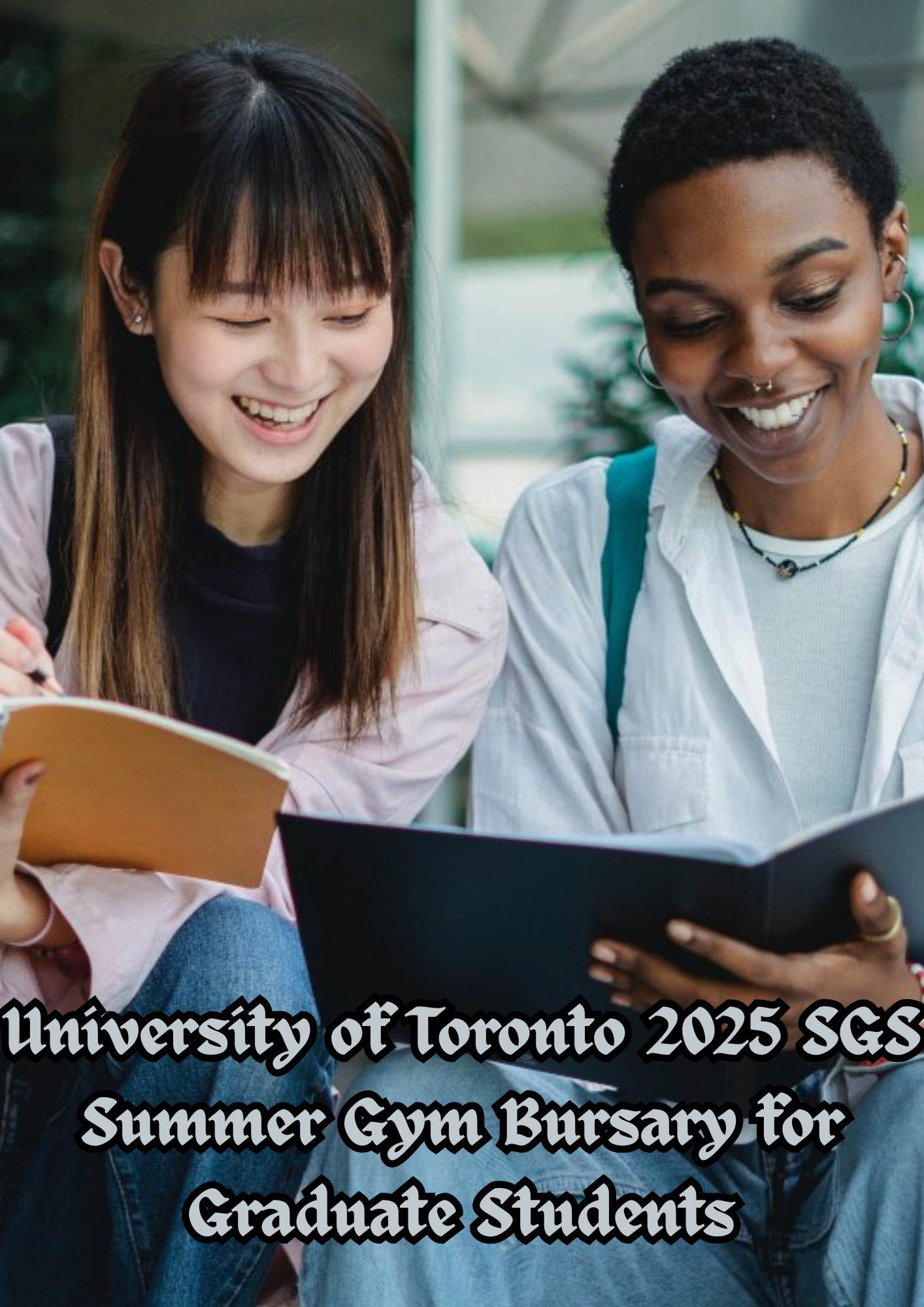 University of Toronto 2025 SGS Summer Gym Bursary for Graduate Students